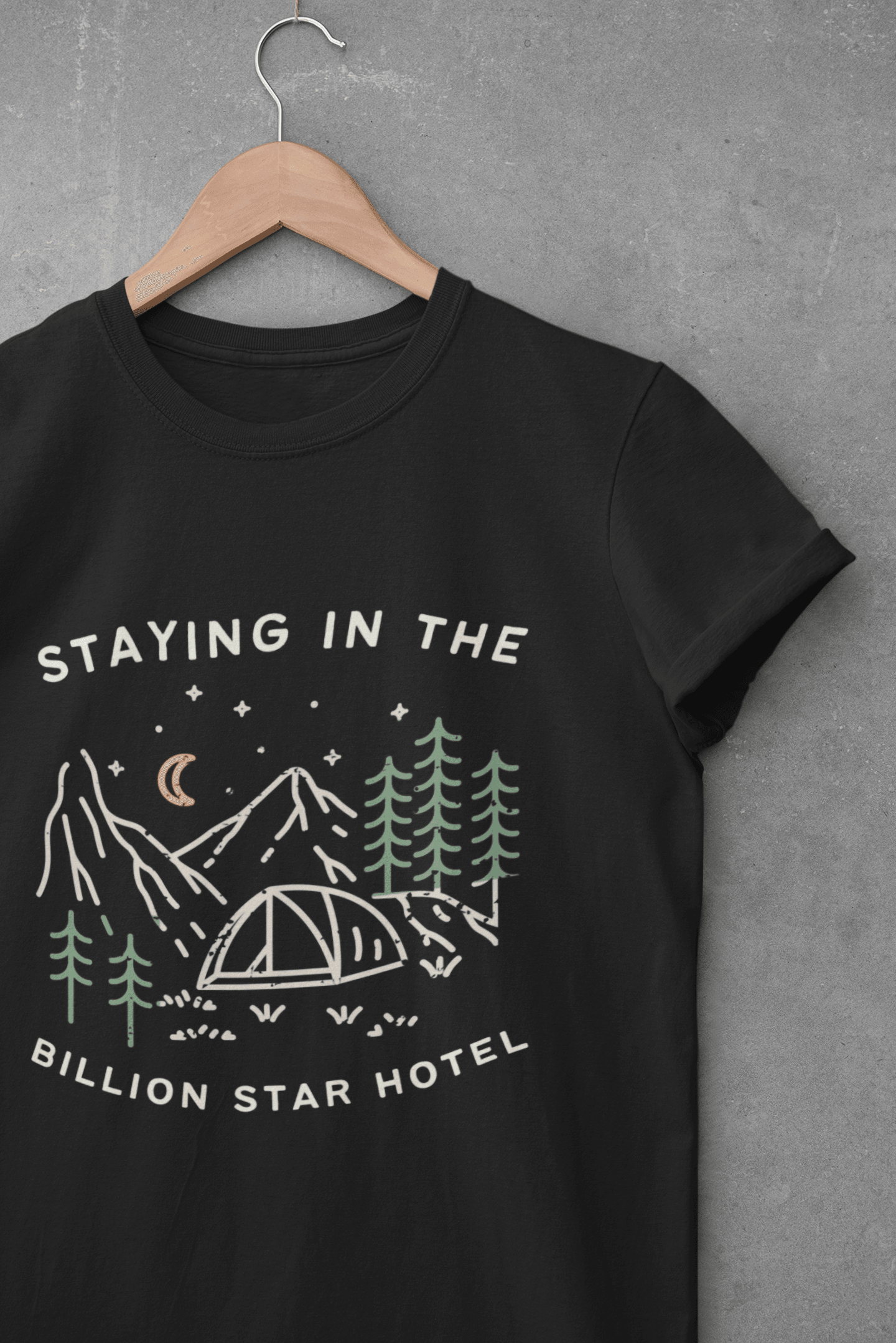 Staying in the Billion Star Hotel Unisex T-shirt – Wander Trails