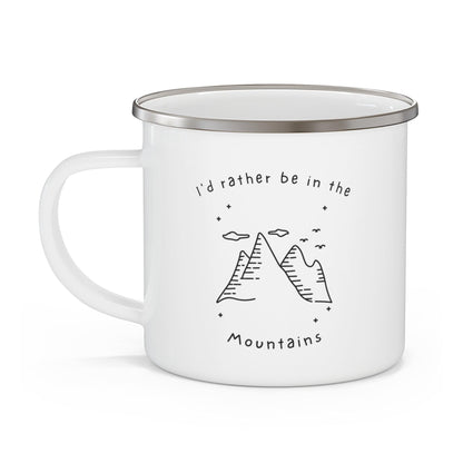 I'd Rather Be In The Mountains Enamel Camping Mug - Wander Trails