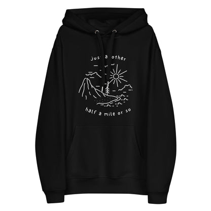 Just Another Half a mile or so Premium eco hoodie - Wander Trails